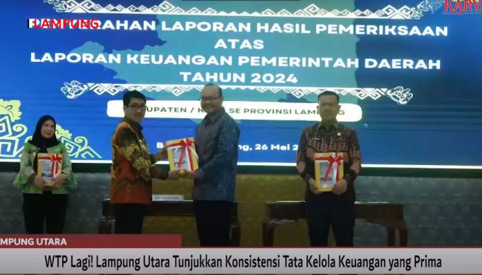 WTP LAGI! LAMPUNG UTARA TUNJUKKAN KONSISTENSI TATA KELOLA KEUANGAN YANG PRIMA